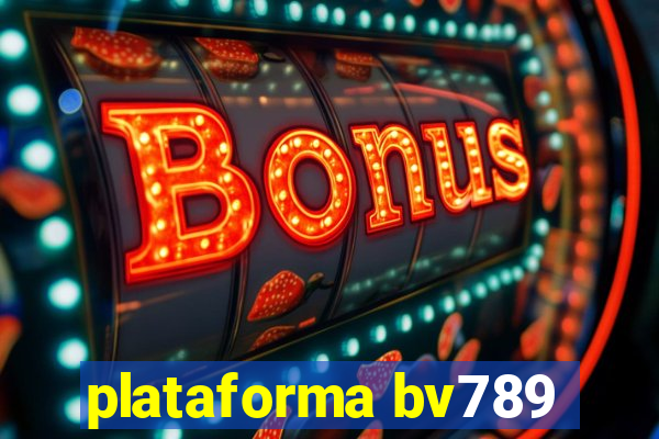 plataforma bv789